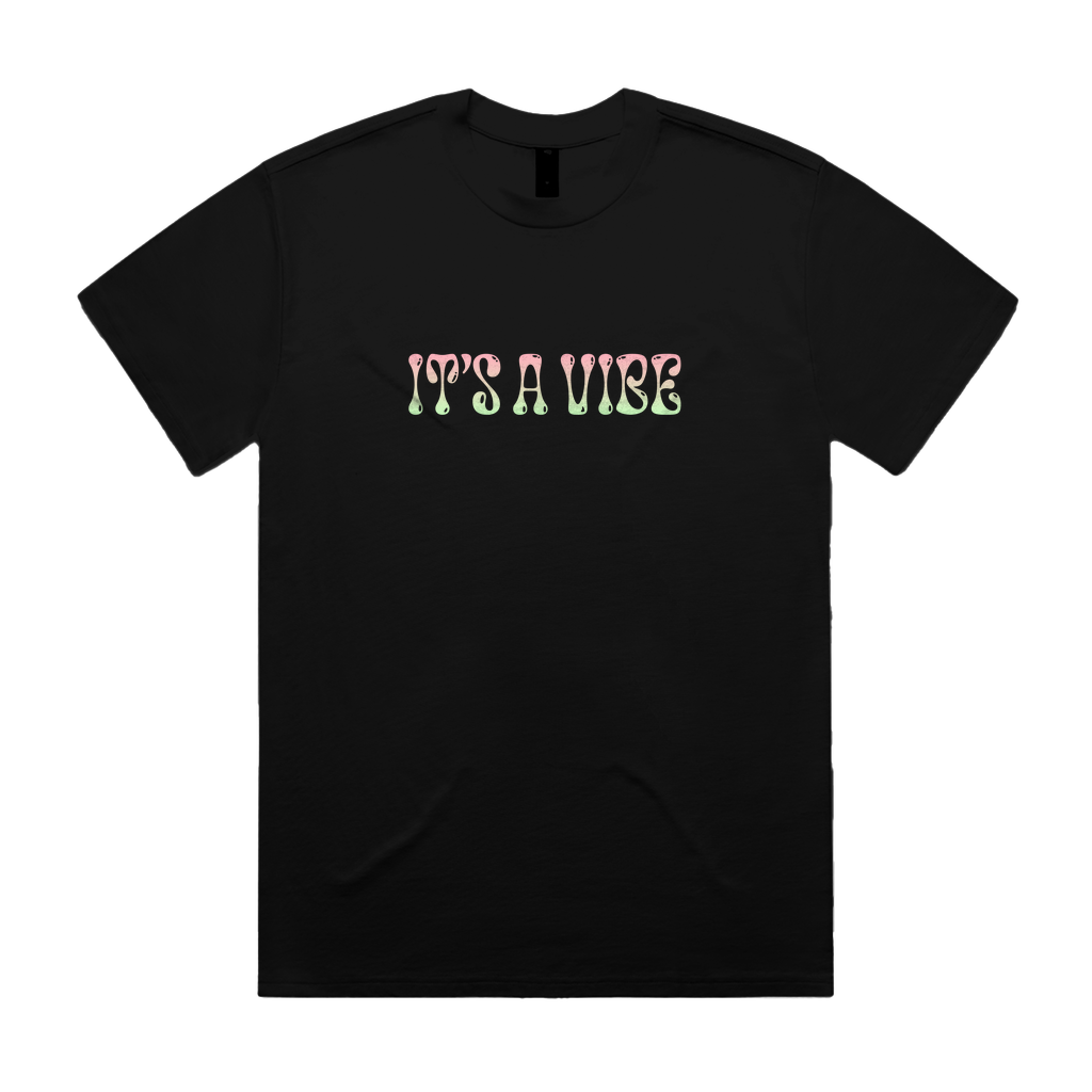 It's a Vibe Premium Tee